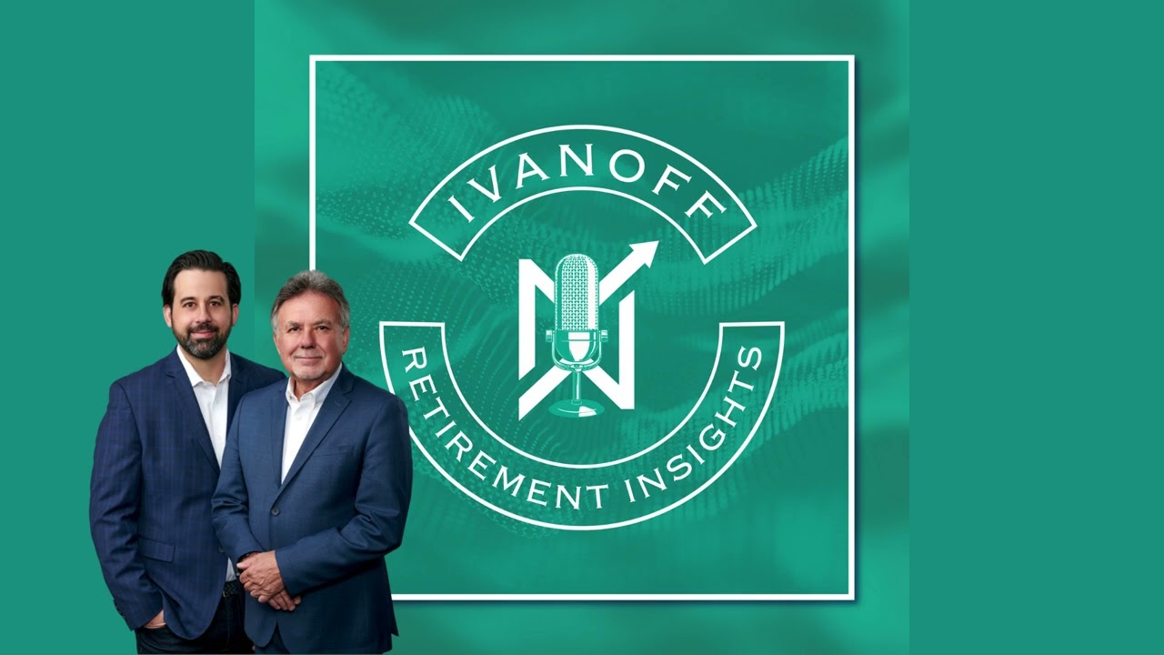 Ivanoff Retirement Insights - The Next 100 Days