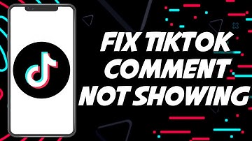 How To Fix TIKTOK Comment Not Showing 2023 (QUICKLY)