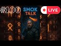 #100 SMOK TALK - PODSUMOWANIE ROKU 2025