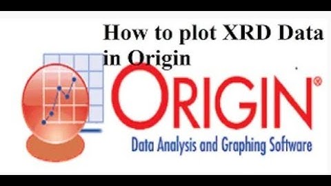Origin Pro: How to Draw XRD Plot. And Download Origin Software