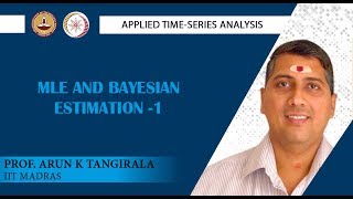 Lecture 46A: MLE and Bayesian Estimation -1