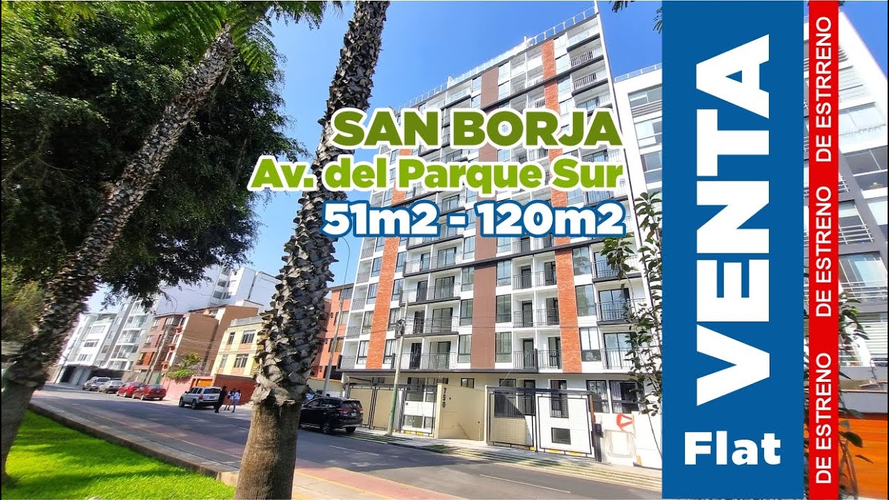 VENTA de Departamentos en SAN BORJA. ESTRENO