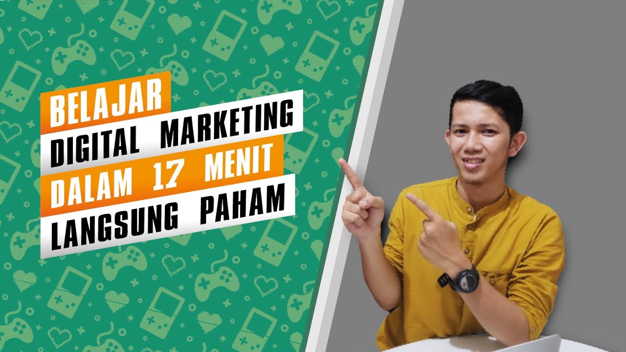 Memahami dan Menguasai Dunia Digital Marketing: Panduan Lengkap untuk Pemula