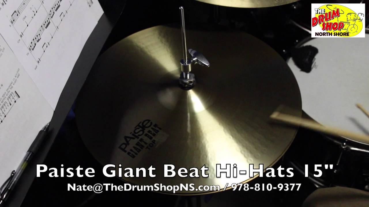 Paiste Giant Beat HiHats 15" The Drum Shop North Shore YouTube