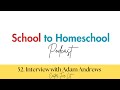 52. Interview with Adam Andrews: Center for Lit--Teaching our Children Literature!
