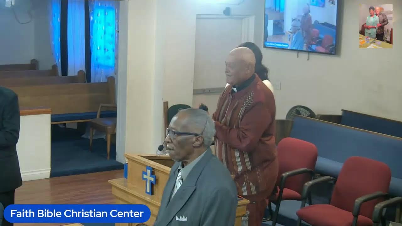 Faith Bible Christian Center 11:00 am Service