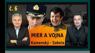 UKRAJINA A SVET - MIER A VOJNA, Kamenský - Sabela