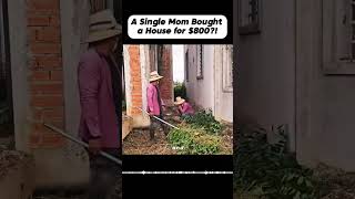 A Single Mom Bought a House for $800?!#FromScratch #SingleMomLife #FixerUpper #RealLifeChoices #OffG