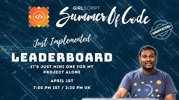 Let’s Implement Leaderboard (Proof of Concept for Rezume) | Praveen Kumar Purushothaman | GSSoC ’22
