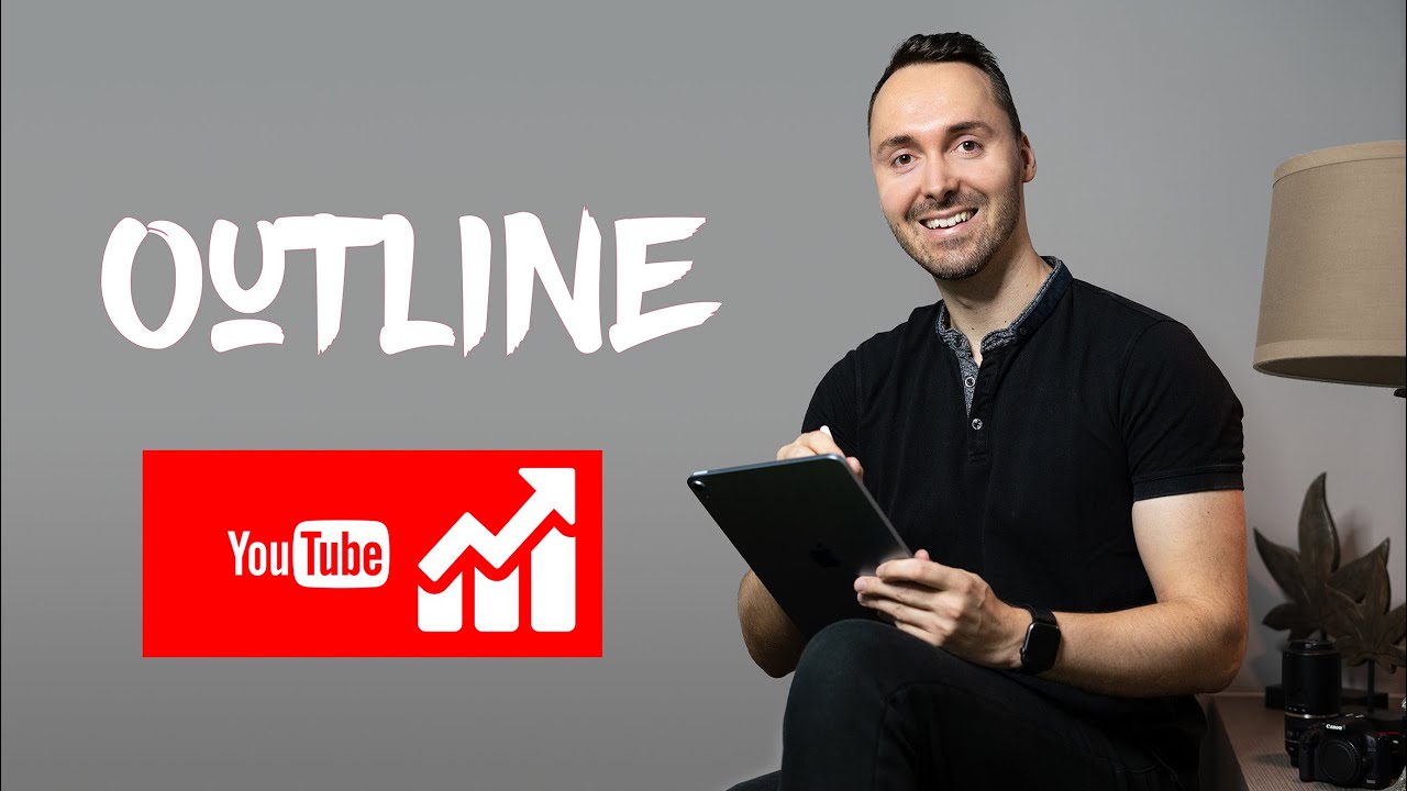Outline for YouTube Video