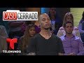 Sexo Con Mi Hermana Por Dinero👫😱💀| Caso Cerrado | Telemundo