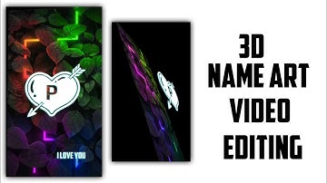 Part 13 / 3D Name Art Video Editing Alightmotion / Instagram Trending Reels Video Editing
