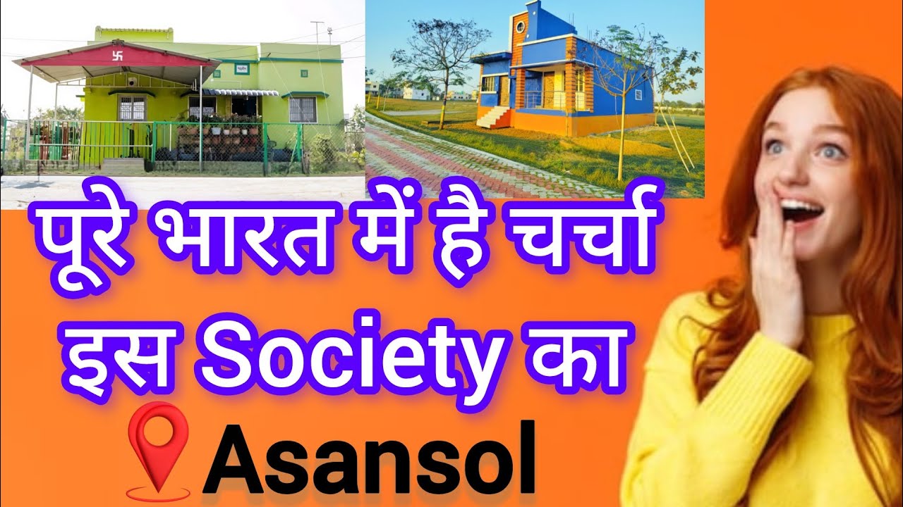 Most Demanding Property in Asansol 