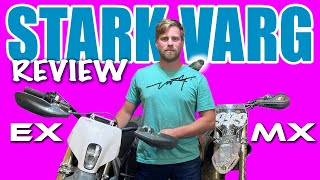 Stark Varg Review EX & MX 1.2 & MX 1 Part 1