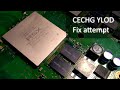 Attempting to repair YLOD on a CECHG PS3