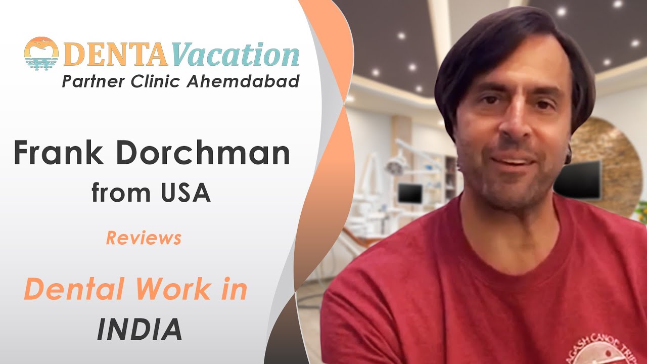 Patient Review Dental Work in India YouTube