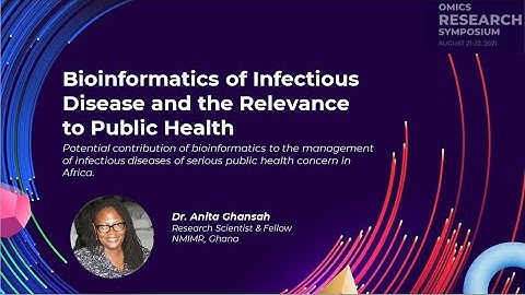 Bioinformatics of Infectious Disease and the Relevance to Public Health