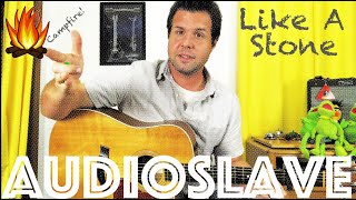 Check Out This Audioslave Like A Stone Campfire Version That's WAY EASIER TO SING!