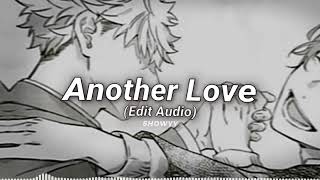 Tom Odell - Another Love Edit 