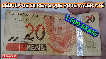Como são as notas de 20 reais?