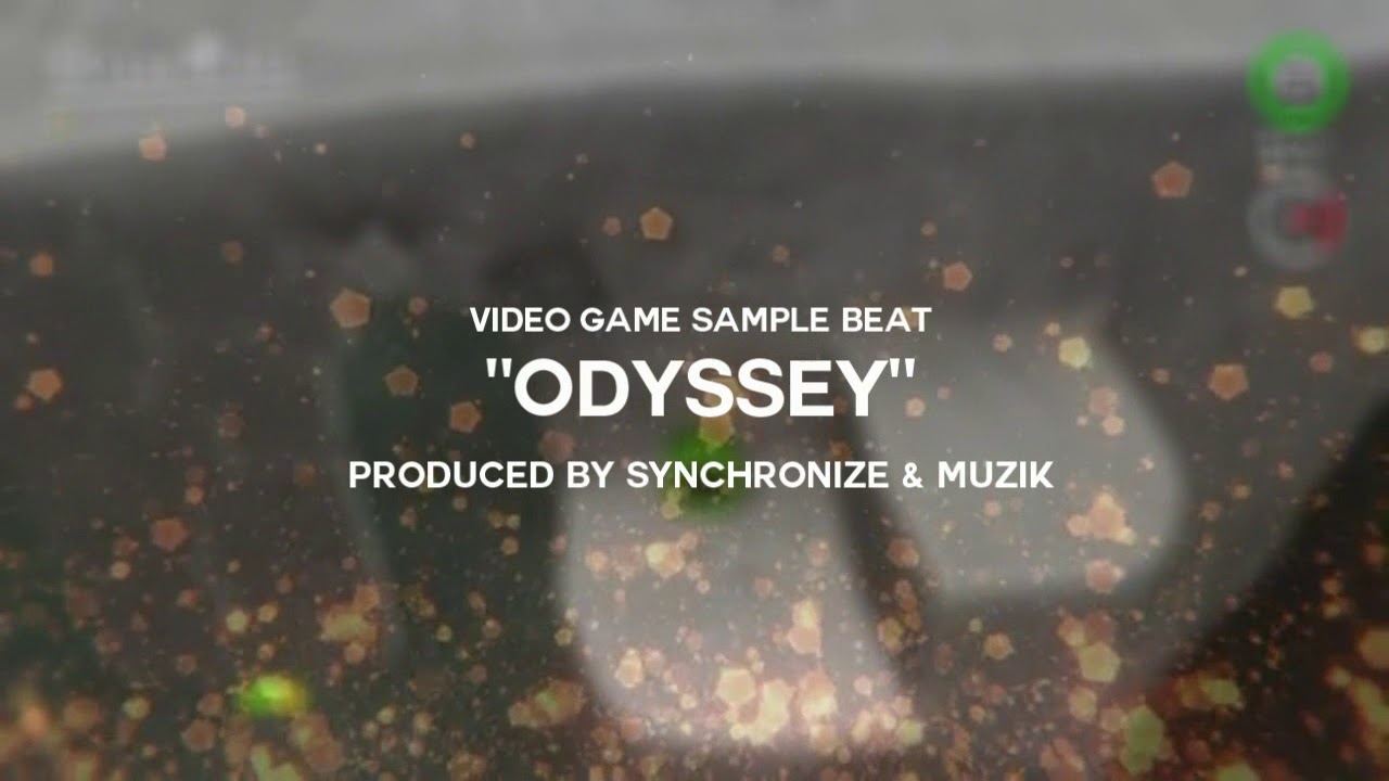 [FREE] "Odyssey" - Trap/Video Game Sample Beat (prod. okska)