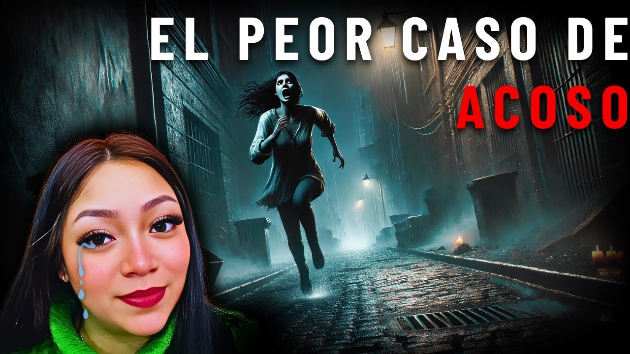 LA HISTORIA DE DORITA Y SU ACOSADOR👹💀