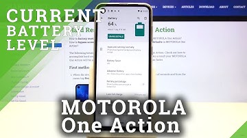 How to See Battery Percentage on MOTOROLA One Action - Display Battery Information