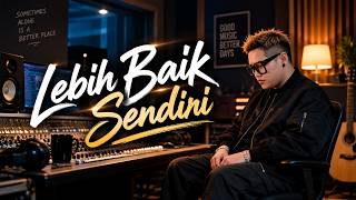Download lagu Lebih Baik Sendiri — Momon Omponk | Pop R&B Indonesia