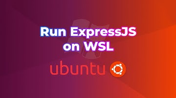Tạo và chạy dự án ExpressJS trên WSL | Install ExpressJS on WSL