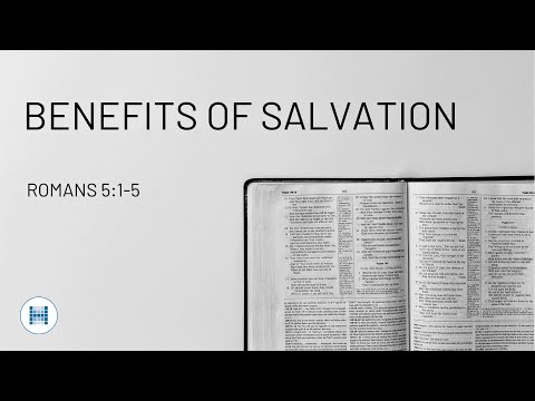 Benefits of Salvation