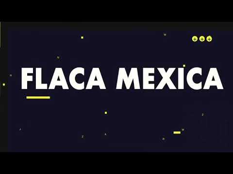 Flacamexica Live