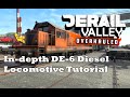 [Derail Valley Overhauled] DE-6 In-depth Tutorial