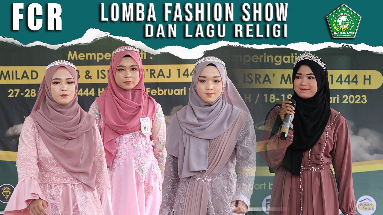 FCR 2023 Lomba Fashion Show Dan Lagu Religi