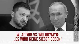Vladimir vs. Volodymyr: 'There Will Be No Winners' | NDS Soundbites No. 100