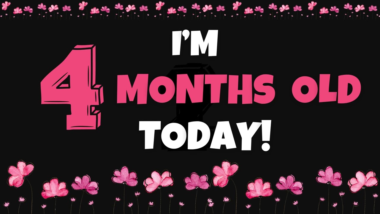 4 MONTHS OLD CELEBRATION FOR BABY GIRL WITH BACKGROUND MUSIC