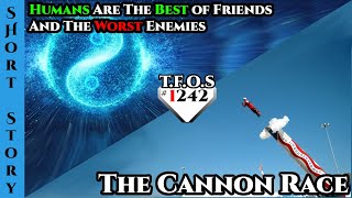 Humans Are The Best of Friends And The Worst Enemies & The Cannon Race | Humans are Space Orcs 1241