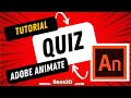 Quiz in adobe animate tutorial rees3dcom