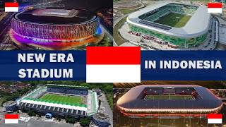 Indonesia’s New Football Stadium Era | 7 Modern Stadiums Without Running Track