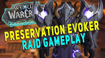 Dragonflight Preservation Evoker Raid Gameplay | Heroic Kurog Grimtotem - Vault of the Incarnates
