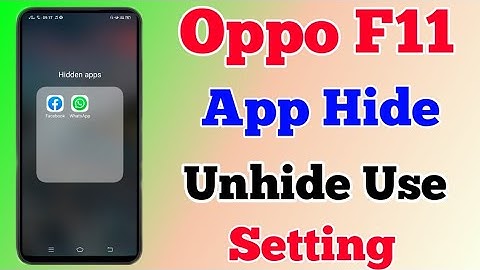 How To App Hide Setting On Oppo F11 || Oppo F11 App Hide Kaise Kare || Oppo F11 App Hide Setting