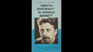 MENTAL EFFICIENCY BY ARNOLD BENNETT AUDIO BOOK
