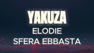 ELODIE, SFERA EBBASTA - YAKUZA | TESTO/LYRICS chords