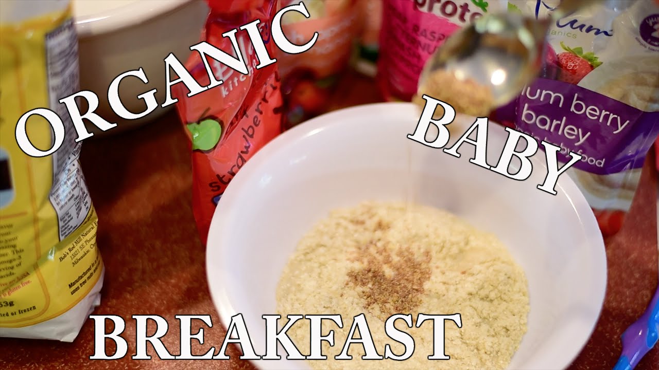 šæ How To Make an Organic Baby Breakfast | Vegan Baby Food - YouTube