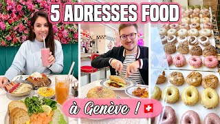 FOOD We re testing 5 places in GENEVA
