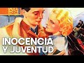 Inocencia y juventud | Película clásica en español | Romántico