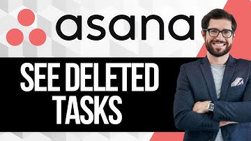 How To See Deleted Tasks in Asana