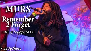 MURS - Remember 2 Forget