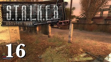 STALKER - Oblivion Lost 3.0 Mod - Part 16 ("Saving the Scientist")