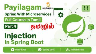 Spring Boot with Microservices Full Course in Tamil - Part 4 | Payilagam #springboot