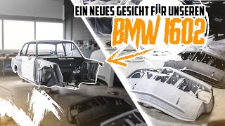 HOLYHALL | EIN NEUES GESICHT FÜR UNSEREN BMW 1602!
